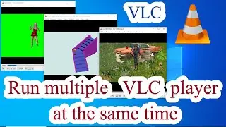 VLC TutorialHow to Play Multiple Videos Simultaneously in VLC Media Player on Windows 10