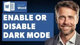 How to Enable or Disable Dark Mode in Microsoft Word (Full 2024 Guide)