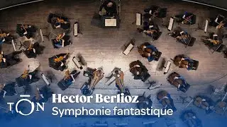 Berlioz: Symphonie fantastique | The Orchestra Now