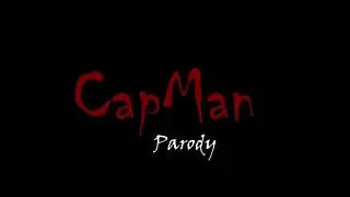 CGI Batman Parody - CAPMAN - Muvizu