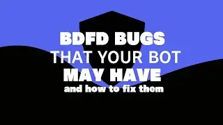 dangerous BDFD bugs that your bot MAY have | Bot Designer For Discord Guide