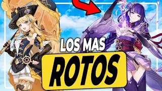 7 PERSONAJES MAS ROTOS de Genshin Impact