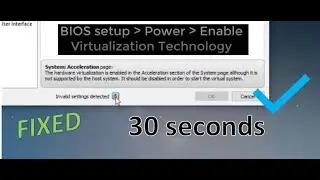 [Solution] VirtualBox (System Acceleration - Virualization enabled)
