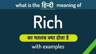 Rich meaning in Hindi | Rich ka matlab kya hota hai ? English to Hindi | Word Meaning