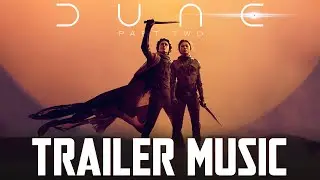 Dune 2 Theme - Part Two | EPIC TRAILER MUSIC