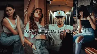 Moody Blue Gold Preset - Lightroom Mobile Preset Free DNG | Moody Presets | lightroom presets