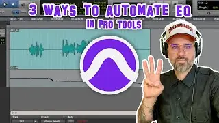 3 Ways to Automate EQ in ProTools