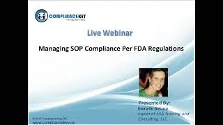 Managing SOP Compliance per FDA Regulations