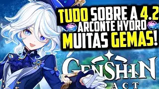 TUDO SOBRE a 4.2 Em 10 MINUTOS!! ARCONTE HYDRO & Novos RERUNS & BANNERS (RUMOR) - GENSHIN IMPACT