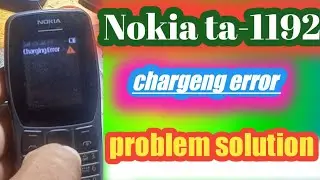 Nokia 110 charge error problem//Nokia ta1192chargeng error solution 1000%