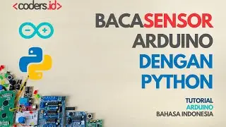 Tutorial Pemrograman Arduino [Medium] - Cara Membaca Sensor Arduino Dengan Python dan Firmata