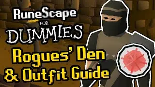 RuneScape For Dummies: Rogue's Outfit Guide 2020 / Rogues' Den Guide 2020 (OSRS Guide)