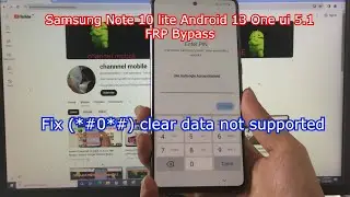 Samsung Galaxy Note 10 Lite Android 13 One Ui 5.1 FRP Bypass