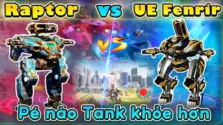 💥 Robot mới solo ⚔️1vs1⚔️ cùng UE Fenrir - Ai sống dai hơn? 】    ｜ War Robot