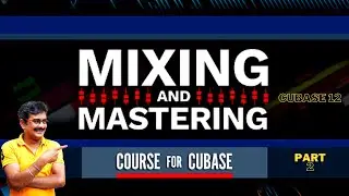 Cubase Mixing Mastering Home to Professional Studio Part 2🔥🔥🔥🔥🔥