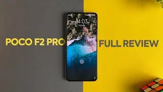 Poco F2 Pro Full Review - Ultimate Flagship Killer 2020!