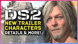 Death Stranding 2 - New Trailer, Incredible Visuals, Characters, Kojima Rewrite, Details & More