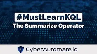 11.MustLearnKQL: The Summarize Operator