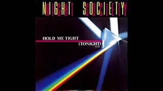 Night Society - Hold Me Tight (Special Remix)