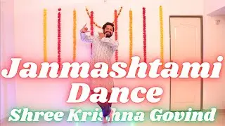 Best Janmashtami Dance | Shree Krishna Govind Hare Murari | Jai Jai Vithhal | जन्माष्टमी सोंग