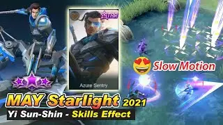 MLBB MAY STARLIGHT 2021 | Yi Sun Shin AZURE SENTRY (YSS) Skill Effect | 515 STUN SKIN | Studio Clues