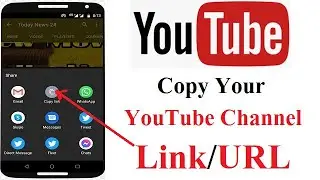 How To Copy Your YouTube Channel Link/URL | How to copy channel link on Youtube app