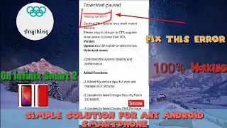 How to fix waiting for Wi-fi problem while downloading Software in Infinix Smart 2
