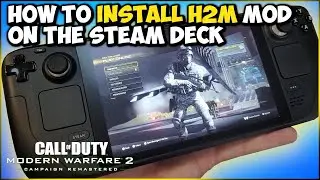 Play H2M / Modern Warfare Remastered on the Steam Deck