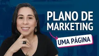 Como Elaborar um Plano de Marketing em Apenas uma Página
