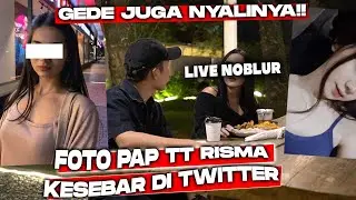 GANYANGKA RISMA MAU LIVE TANPA MASKER,PAP TT RISMA KESEBAR DI TWITTER,GEDE JUGA NYALI PENYEBARNYA