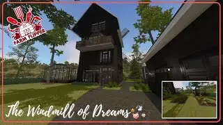 THE WINDMILL OF DREAMS – HOUSE FLIPPER – FARM DLC