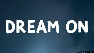 Aerosmith - Dream On (Lyrics)