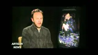 DEREK CIANFRANCE BLUE VALENTINE INTERVIEW