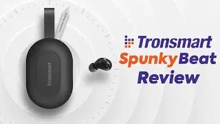 Tronsmart Spunky Beats Review -New $25 TWS Budget King!!