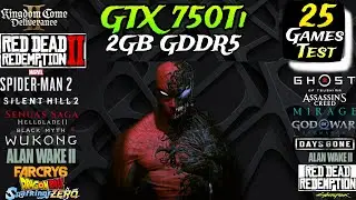 GTX 750 Ti In 2025 - Test in 25 Games - GTX 750 Ti Test In Early 2025 !