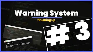 [NEW] Discord Warning System | Finishing Up | Part Three | Python
