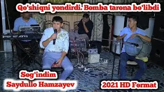 Saydullo Hamzayev- Sog'indim 2021 