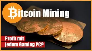 Lohnt sich Bitcoin Mining für mich? 24h minen mit Gaming PC | Guide & Selbstexperiment 2021