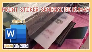 CARA BIKIN STIKER SENDIRI DIRUMAH PAKAI MS WORD - SIMPLE!!! || By Indra Lukita