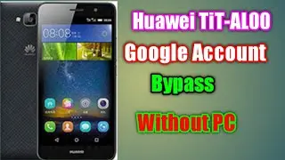 Huawei Y6 Pro (TIT-AL00) FRP Bypass| Huawei TIT AL00 Google Account Bypass