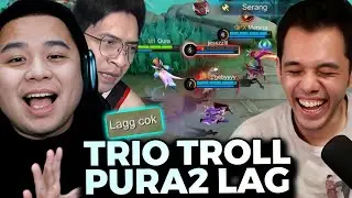 Trio Tukang Troll Is Back!! Ngerjain Musuh Jadi Pura2 Lag Bareng Wann & Marsha - Mobile Legends