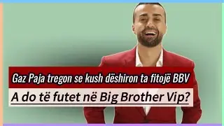 EKSKLUZIVE/ Imiton Gjestin, por për kë bën tifo Gaz Paja në Big Brother Vip?!