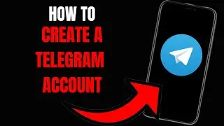 Step-by-Step Guide: How to Create a Telegram Account