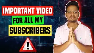ଭିଡ଼ିଓ ଏବେ ଦେଖନ୍ତୁ, ନହେଲେ ପରେ କହିବେନି | Important ⚠️ Video For All My Subscribers