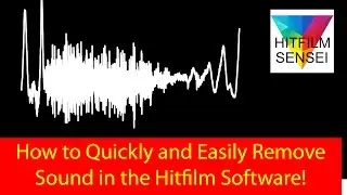 How To Remove The Sound From A Video Clip In Hitfilm