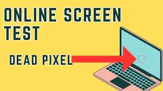 How to Test Laptop Screen Online: Easy Steps to Check Your Display for Free