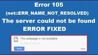 Fix ERR_NAME_NOT_RESOLVED Google Chrome Issue