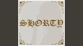 Shorty