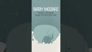 Baby Classical ✨ MOZART FOR BABIES✨ Piano Music for Babies