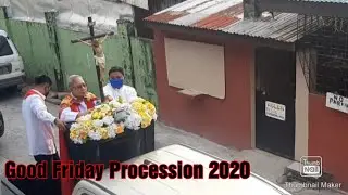 Good Friday San Lorenzo Ruiz Holy Cross Procession  2020